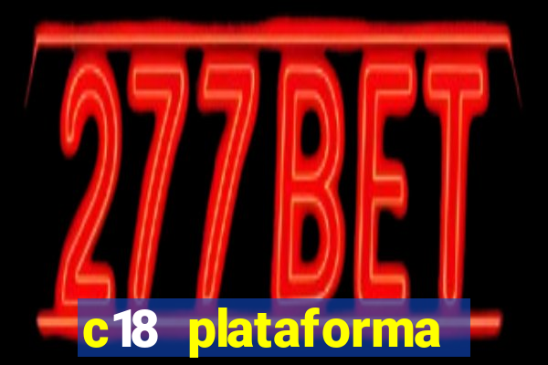 c18 plataforma login entrar